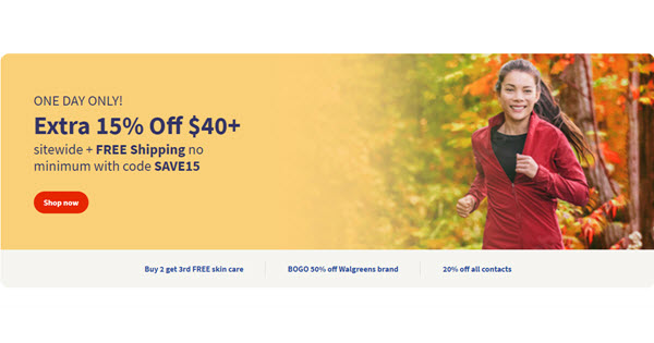 Walgreens 15% off and Free shipping